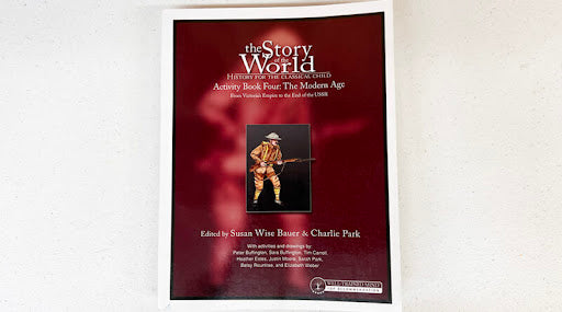Story of the World Activity Book Four The Modern Age