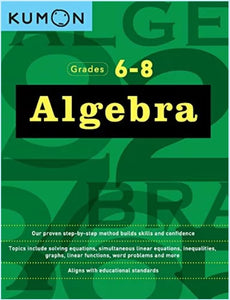 Kumon Algebra Grades 6-8