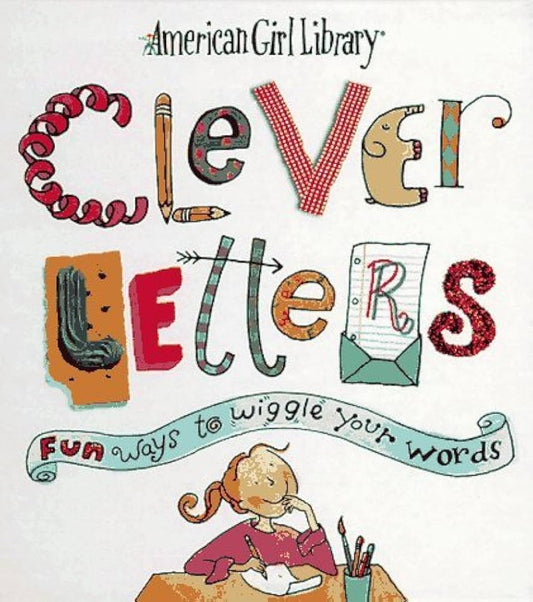 American Girl Library Clever Letters