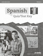 Abeka Spanish 1 Quiz/Test Key Volume 1