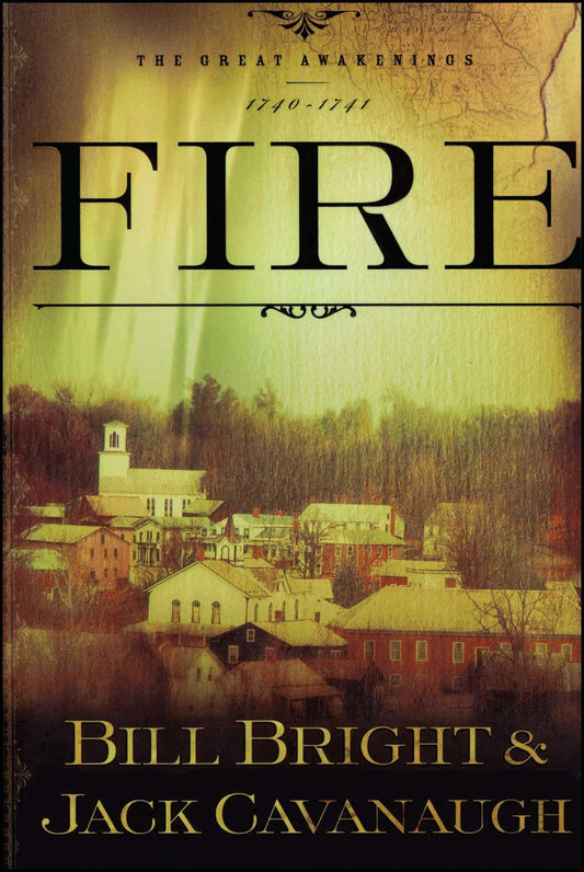 Fire, The Great Awakenings