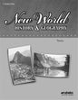 New world hitsory and geograpghy tests