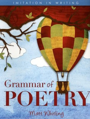 Grammar of Poetry Student Edition