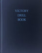 Victory Drill Book
