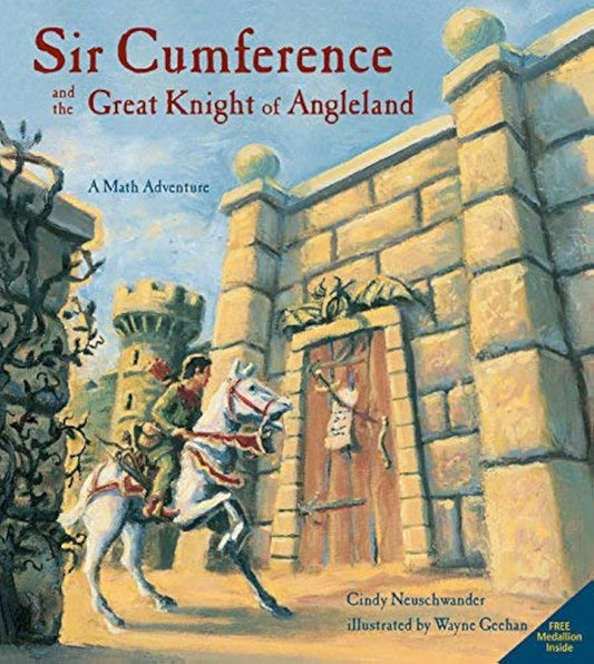 Sir Cumference and the Great Knight of Angleland