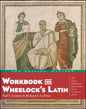 Workbook For Wheelock's Latin 3rd Edition Revised