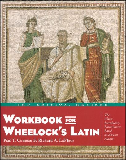 Workbook For Wheelock's Latin 3rd Edition Revised