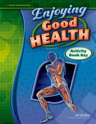 Abeka Enjoying Good Health Activity Book Key