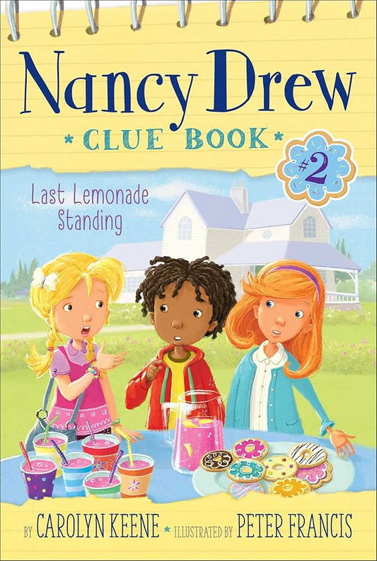 Nancy Drew Clue Book #2 Last Lemonade Standing