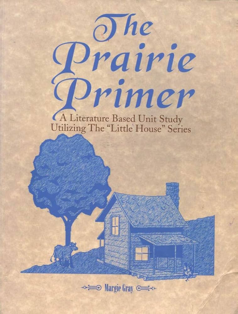The Prairie Primer
