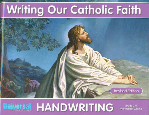 Writing Our Catholic Faith Revised Edition Grade 2M Manuscript Writing