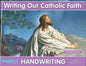 Writing Our Catholic Faith Revised Edition Grade 2M Manuscript Writing