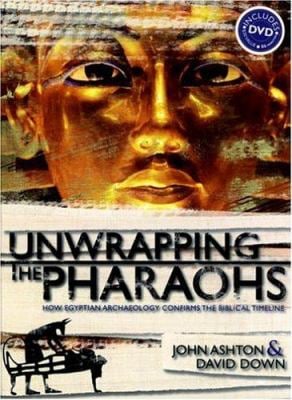 Unwrapping The Pharaohs