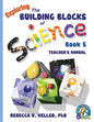 Exploring the Building Blocks of Science Book 5 Teacher's Manual
