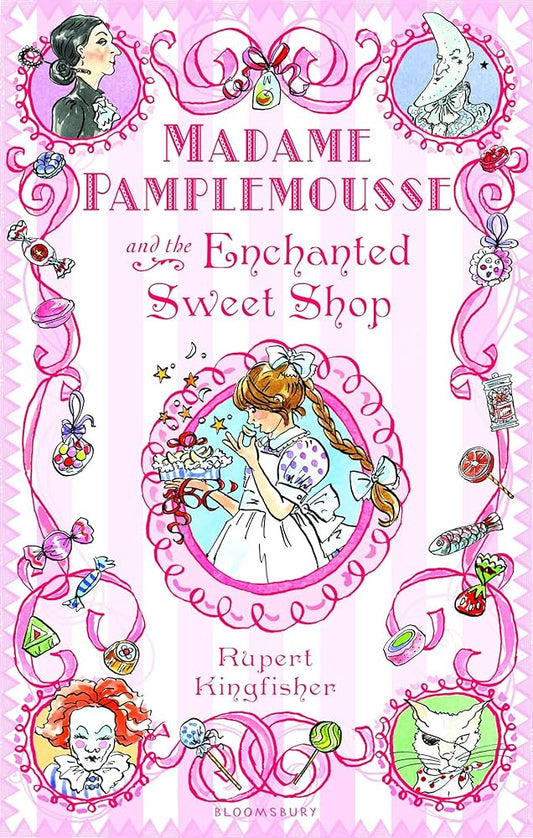 Madame Pamplemousse and the Enchanted Sweet Shop