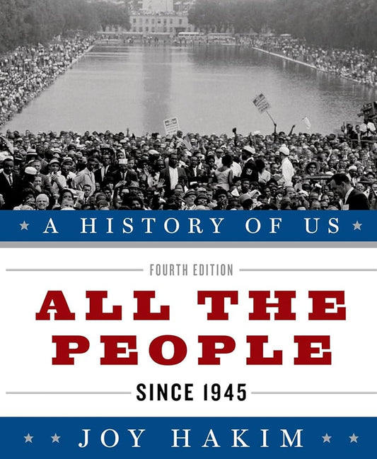 A History of Us: All the People, 4th Edition