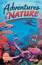 Adventures in nature