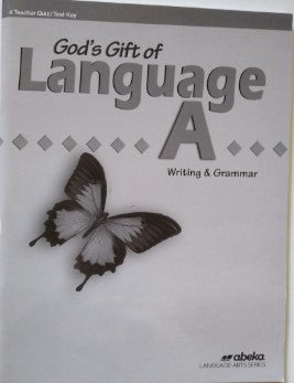 God's Gift of Language A Teacher Quiz/Test Key