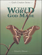 The World God Made