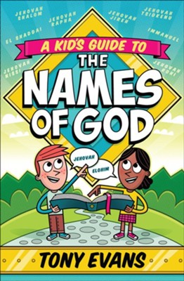 A Kid's Guide To The Names of God