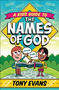 A Kid's Guide To The Names of God