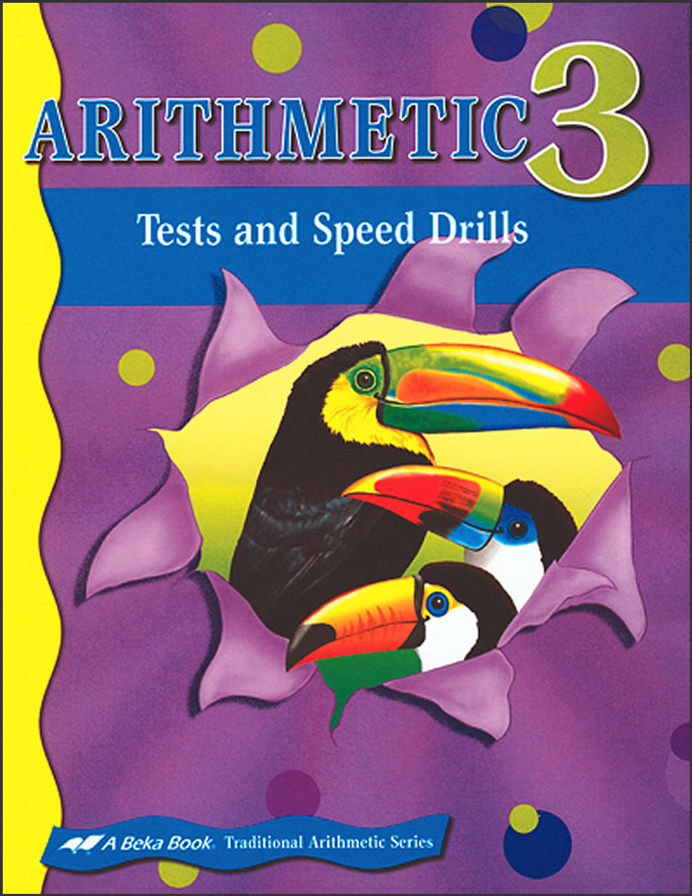 Arithmetic 3 Tests and Speed Drills
