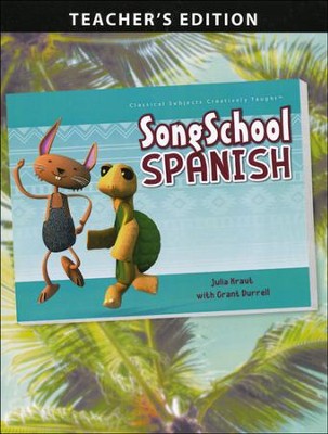 SongSchool Spanish Teacher's Edition
