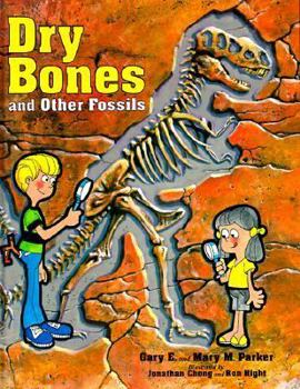 Dry Bones and Other Fossils