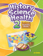 History Science Health 2 Activity Book