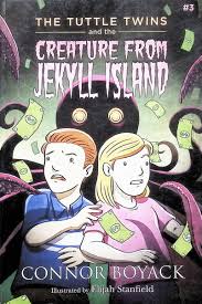 The Tuttle Twins and the Creature from Jekyll Island #3
