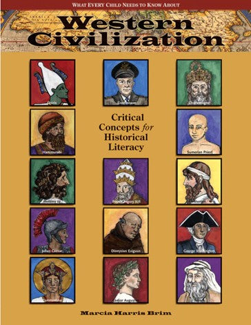 Western Civilization: Critical Concepts for Historical Literacy, 3rd Edition