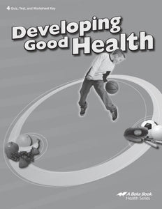 Developing Good Health Quiz, Test, and Worksheet Key