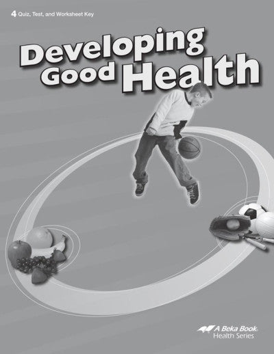 Developing Good Health Quiz, Test, and Worksheet Key