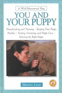 A Well-Mannered Dog You and Your Puppy