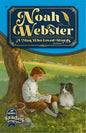 Abeka Noah Webster A Man Who Loved Words