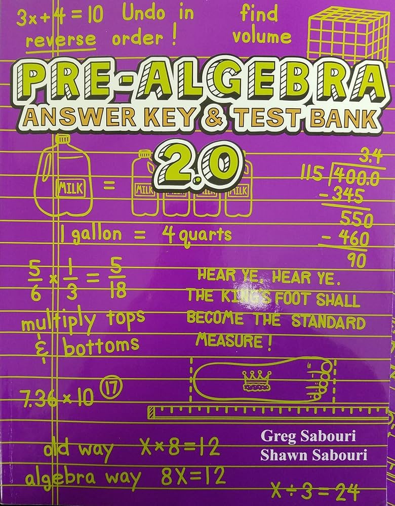 Pre-Algebra Answer Key & Test Bank 2.0