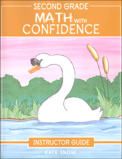Math with Confidence Second Grade Instructor Guide