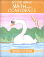 Math with Confidence Second Grade Instructor Guide