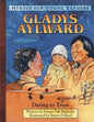 Heroes For Young Readers Gladys Aylward