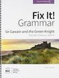 Fix It! Grammar Sir Gawain and the Green Knight Teacher's Manual Book 6