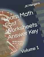 Learn Math Fast Worksheets Answer Key Volume 1