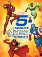 Marvel 5 Minute Avengers Stories