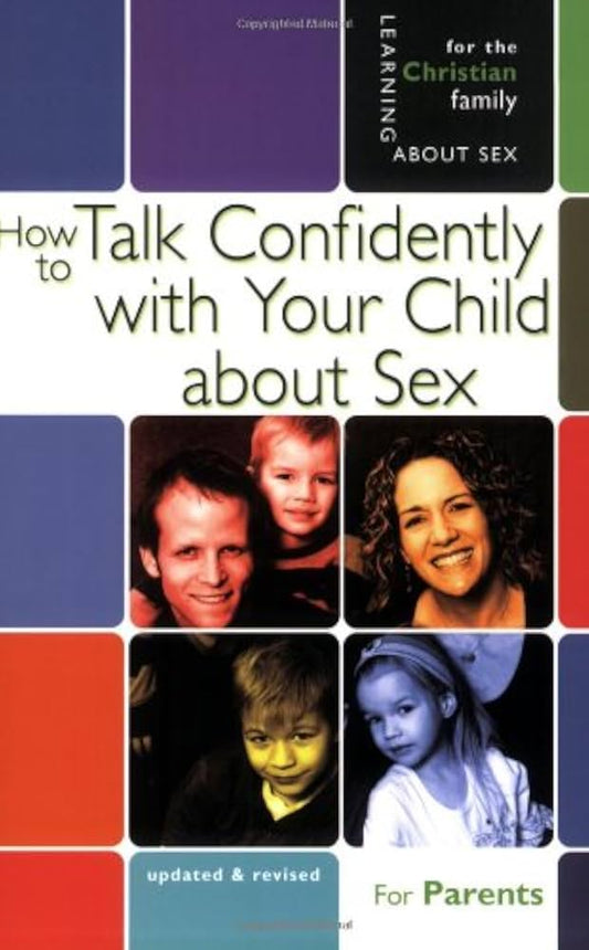 How to Talk Confidently with Your Child about Sex