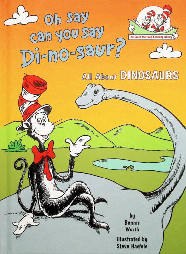 Oh Say Can You Say Di-no-saur?