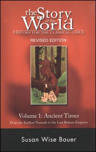the Story of the World Volume 1 Revised Edition