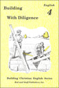 Building with Diligence English 4
