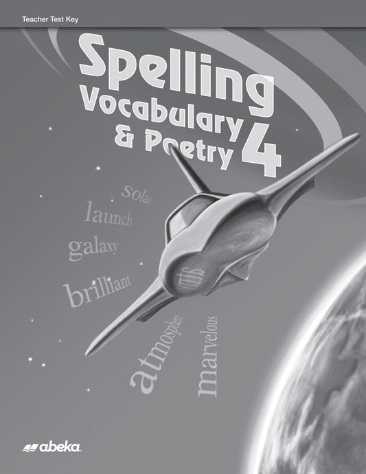 Spelling, Vocabulary, & Poetry 4 Teacher Test Key
