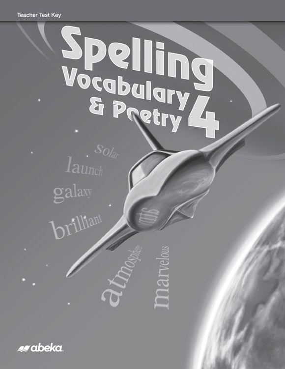Spelling, Vocabulary, & Poetry 4 Teacher Test Key