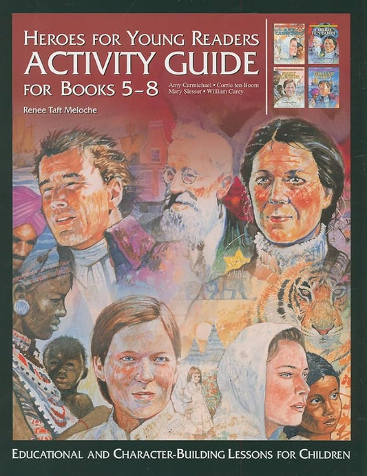 Heroes for Young Readers Activity Guide for Books 5-8