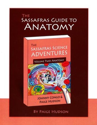 The Sassafras guide to Anatomy volume 2